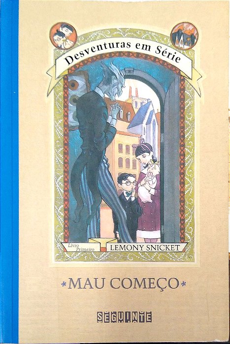 Livro Mau Começo (desventuras em Série; 1) Autor Snicket, Lemony (2021) [usado]