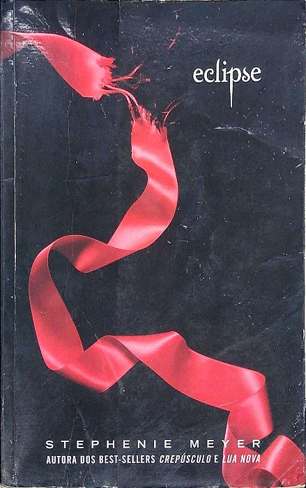 Livro Ecplipse (crepúsculo; 3) Autor Meyer, Stephenie (2009) [usado]