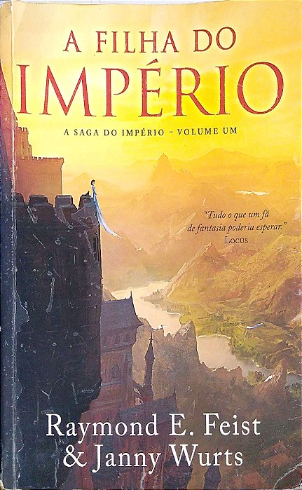 Livro a Filha do Império (império; 1) Autor Feist, Raymond E. & Janny Wurts (2015) [usado]