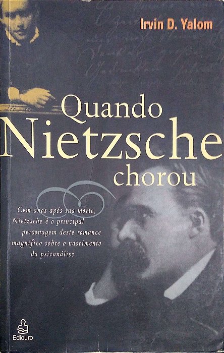 Livro Quando Nietzsche Chorou Autor Yalom, Irvin D. (2000) [usado]