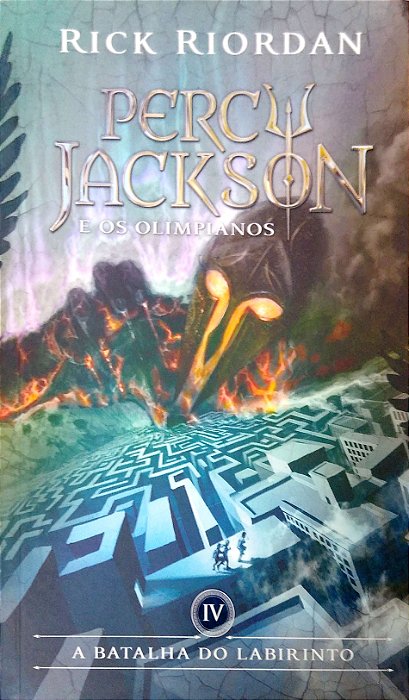Livro a Batalha do Labirinto (percy Jackson e os Olimpiano; 4) Autor Riordan, Rick (2014) [seminovo]