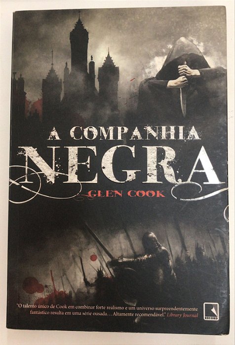 Livro a Companhia Negra Autor Cook, Glen (2012) [usado]