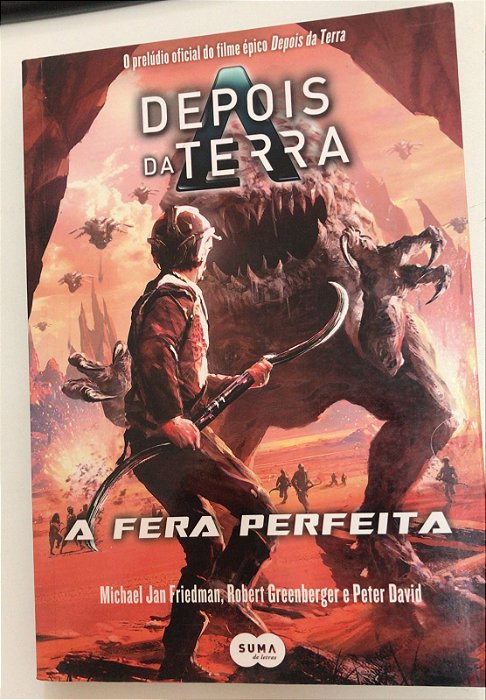 Livro Depois da Terra- a Fera Perfeita Autor Friedman, Michael Jan e Outros (2013) [usado]