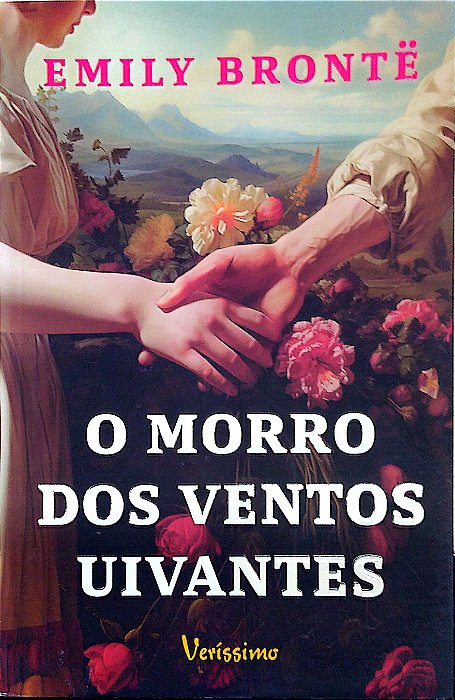 Livro o Morro dos Ventos Uivantes Autor Brontë, Emily (2024) [seminovo]