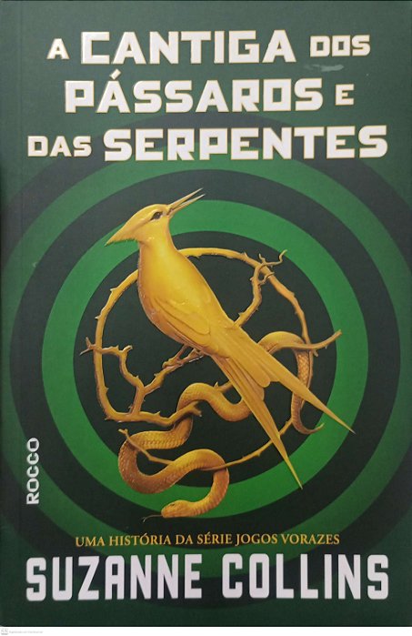 Livro a Cantiga dos Pássaros e das Serpentes Autor Collins, Suzanne (2020) [seminovo]