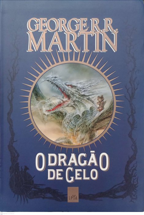 Livro o Dragão de Gelo Autor Martin, George R.r. (2014) [seminovo]