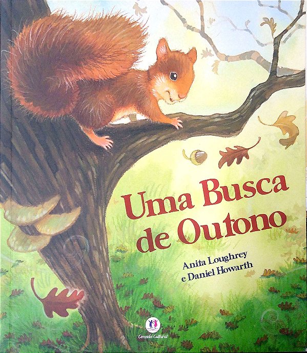 Livro Uma Busca de Outono Autor Loughrey, Anite & Daniel Howart (2012) [usado]
