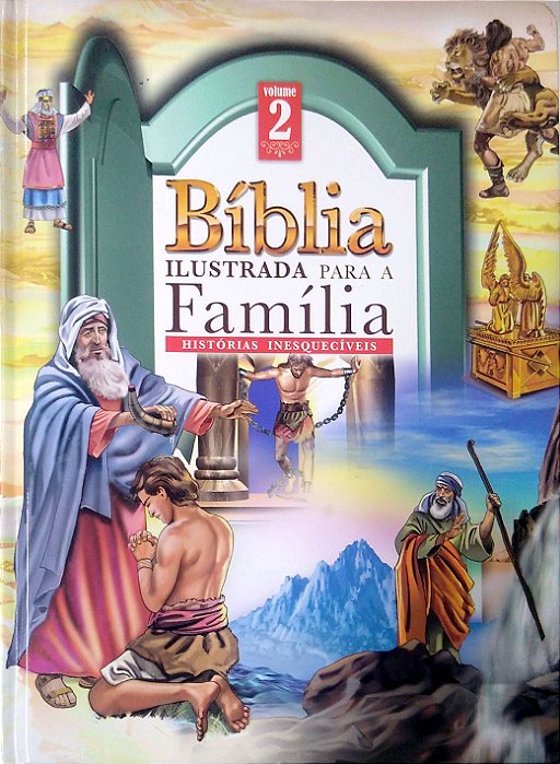 Livro a Bíblia Ilustrada para a Família; 2 Autor Lopes, Maria Augusta (2008) [usado]