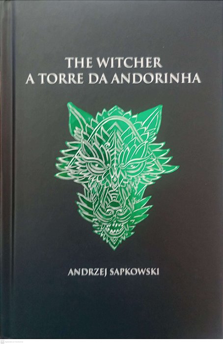Livro a Torre de Andorinha - The Witcher 6 Autor Sapkowski, Andrzej (2020) [seminovo]
