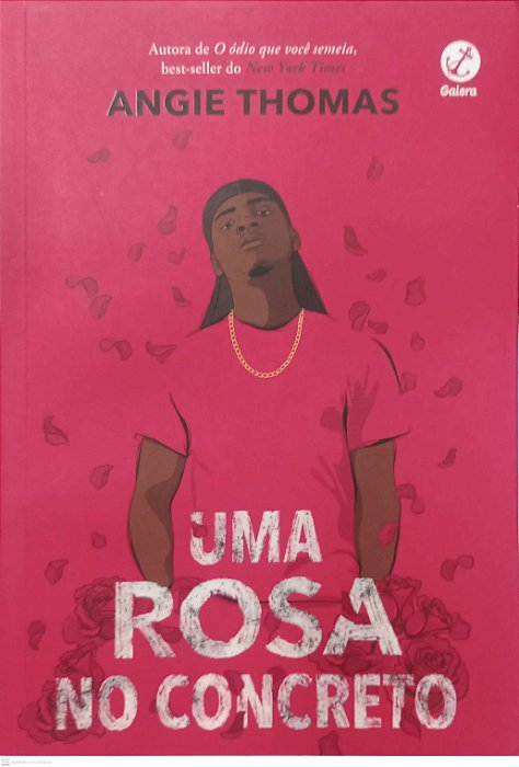 Livro Uma Rosa no Concreto Autor Thomas, Angie (2021) [seminovo]