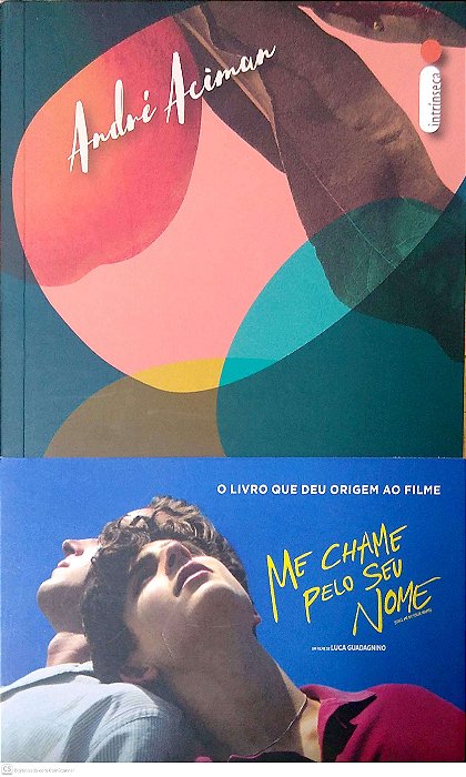 Livro Me Chame pelo seu Nome Autor Aciman, André (2018) [seminovo]