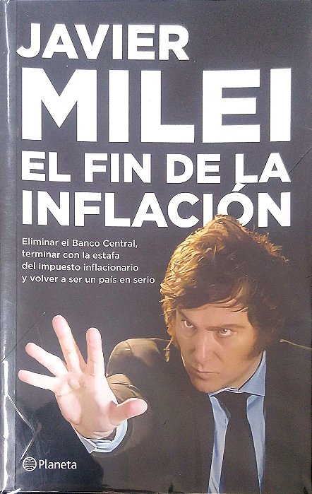 Livro El Fin de La Inflación Autor Milei, Javier (2023) [usado]