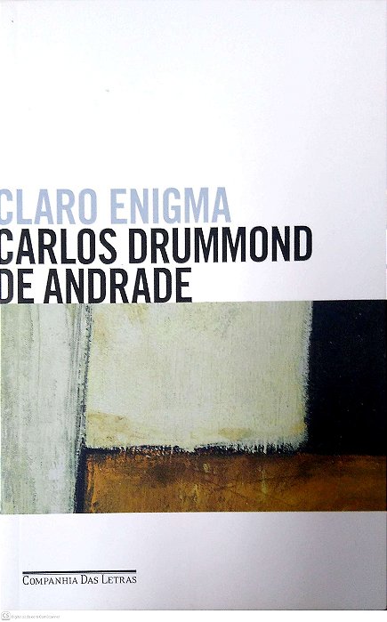 Livro Claro Enigma Autor Andrade, Carlos Drummond de (2012) [seminovo]