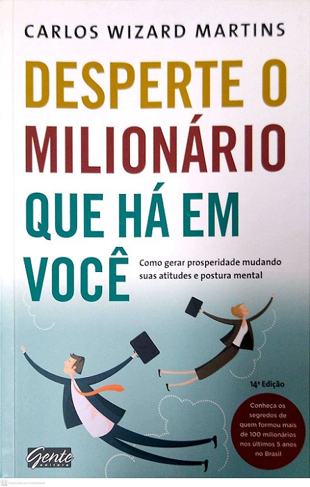 Livro Desperte o Milionário que Há em Você Autor Martins, Carlos Wizard (2012) [usado]