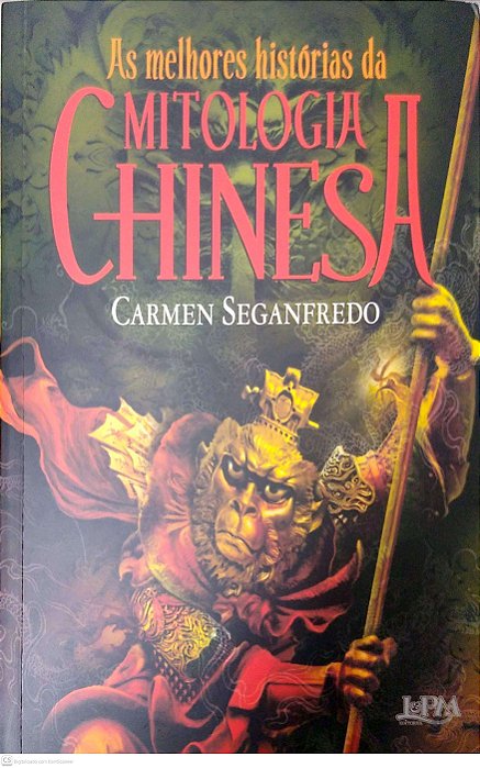 Livro as Melhores Histórias da Mitologia Chinesa Autor Saganfredo, Carmen (2022) [seminovo]