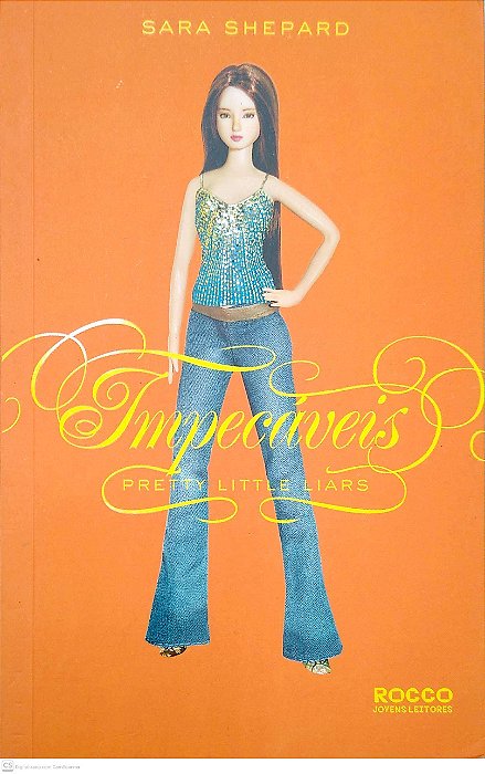 Livro Impecáveis (pretty Little Liars; 2) Autor Shepard, Sara (2011) [usado]