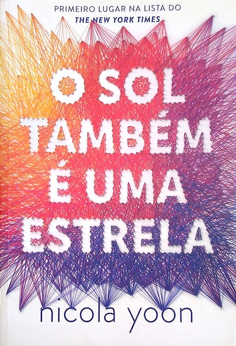 Livro o Sol Também é Uma Estrela Autor Yoon, Nicola (2017) [seminovo]