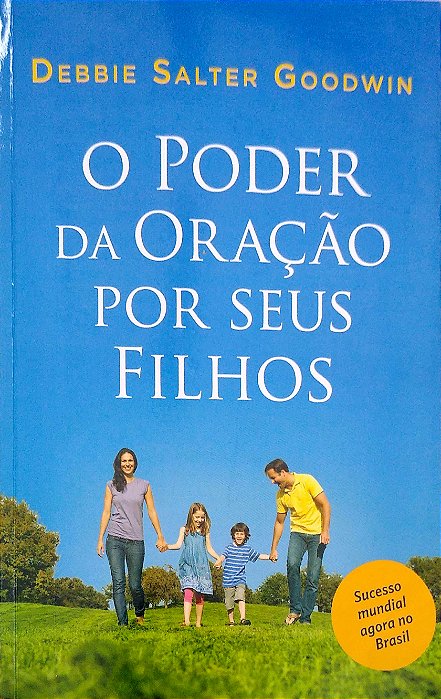 Livro o Poder da Oração por seus Filhos Autor Goodwin, Debbie Salter (2014) [usado]