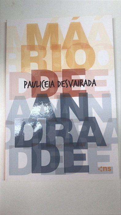 Livro Pauliceia Desvairada Autor Andrade, Mário de (2017) [usado]