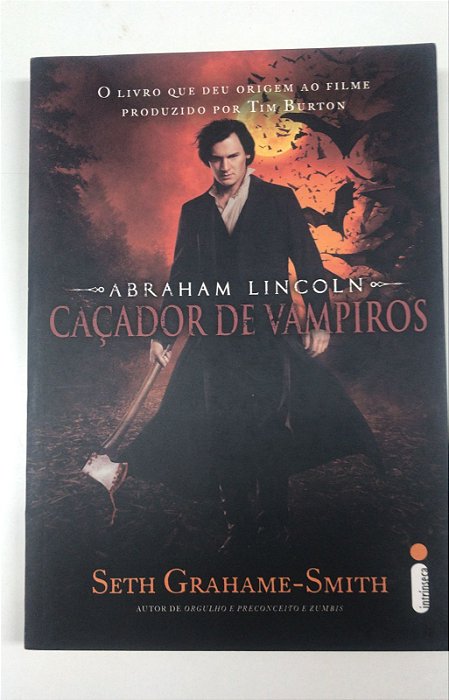 Livro Abraham Lincoln: Caçador de Vampiros Autor Grahame-smith, Seth (2010) [usado]