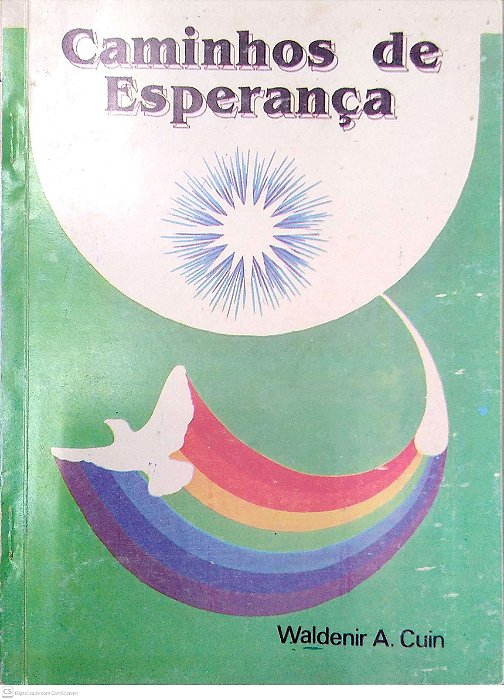 Livro Caminhos de Esperança Autor Cuin, Waldenir A. (1995) [usado]