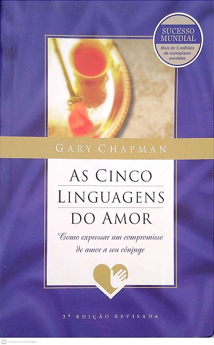 Livro as Cinco Linguagens do Amor Autor Chapman, Gary (2006) [usado]