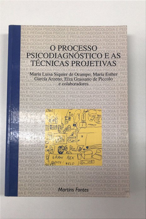 Livro o Processo Psicodiagnóstico e as Técnicas Projetivas Autor Vários (1999) [usado]