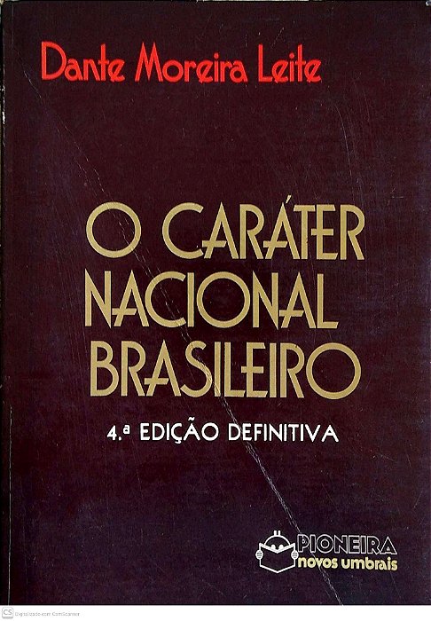 Livro o Caráter Nacional Brasileiro Autor Leite, Dante Moreira (1983) [usado]