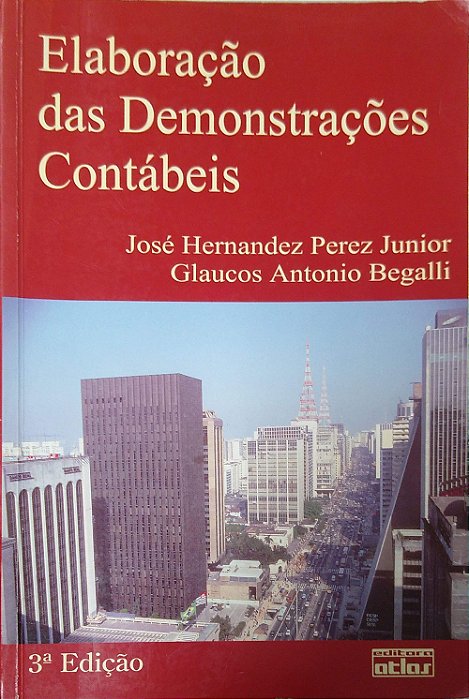 Livro Elaboração das Demonstrações Contábeis Autor Junior, José Hernandez Perez (2002) [usado]