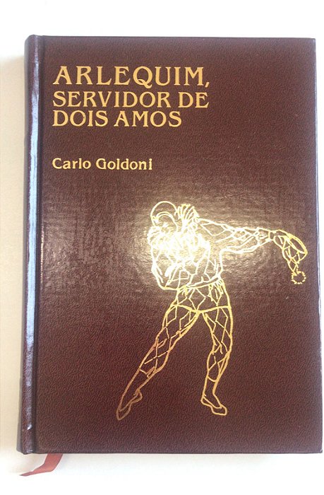 Livro Arlequim, Servidor de Dois Amor Autor Goldini, Carlo (1983) [usado]