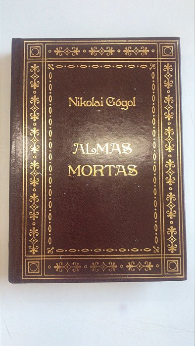 Livro Almas Mortas Autor Gógol, Nikolai (1983) [usado]