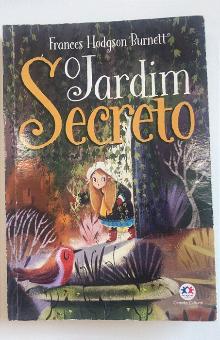Livro o Jardim Secreto Autor Burnett, Frances Hodgson (2019) [usado]