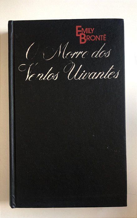 Livro o Morro dos Ventos Uivantes Autor Bronte, Emily [usado]