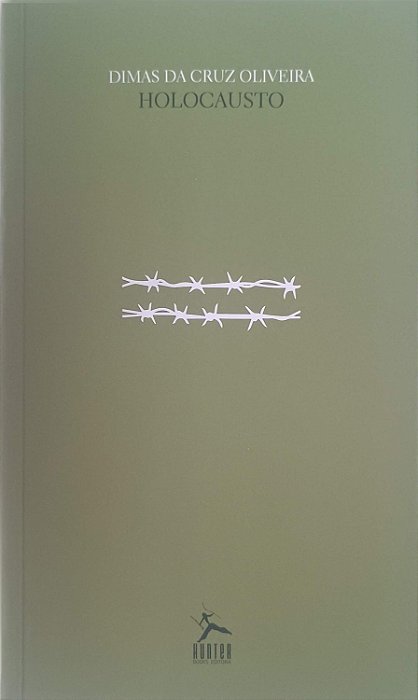 Livro Holocausto Autor Oliveira, Dimas da Cruz (2015) [usado]