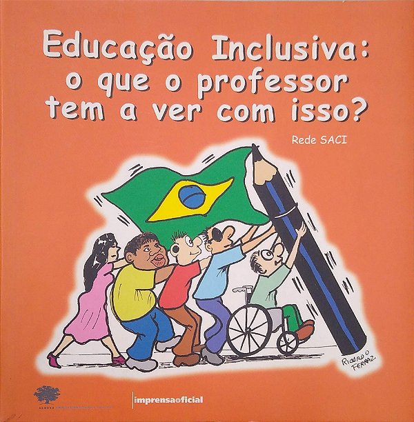 Livro Educação Inclusiva: o que o Professor Tem a Ver com Isso? Autor Gil, (coord.) Marta (2005) [seminovo]