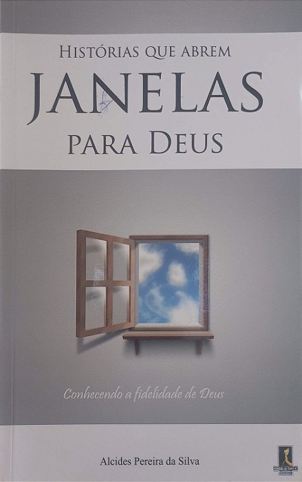 Livro Historias que Abrem Janelas para Deus Autor Silva, Alcides Pereira da (2010) [usado]