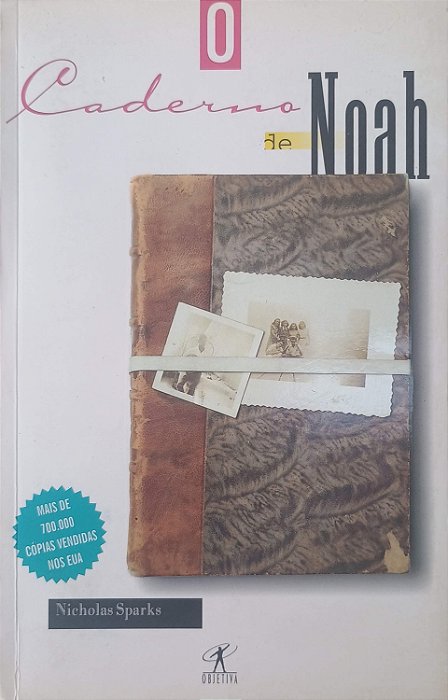 Livro o Caderno de Noah Autor Sparks, Nicholas (1997) [usado]