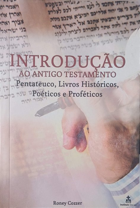 Livro Introdução ao Antigo Testamento Autor Cozzer, Roney Ricardo (2016) [usado]
