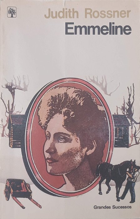 Livro Emmeline Autor Rossner, Judith (1983) [usado]