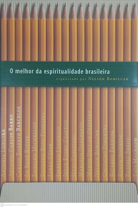 Livro o Melhor da Espiritualidade Brasileira Autor Bomilcar, Nelson (2005) [usado]