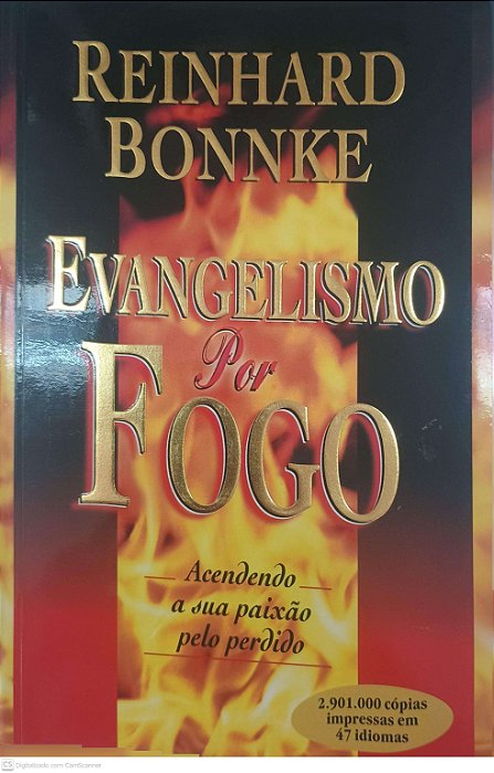 Livro Evangelismo por Fogo Autor Bonnke, Reinhard (2003) [usado]
