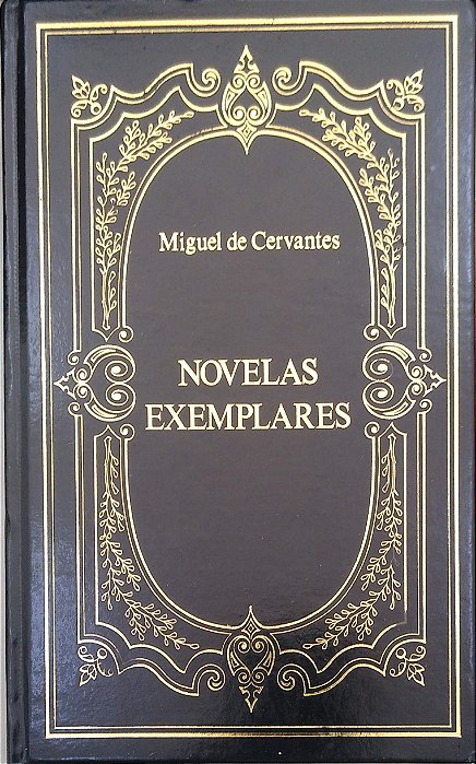 Livro Novelas Exemplares Autor Cervantes, Miguel de (1983) [usado]