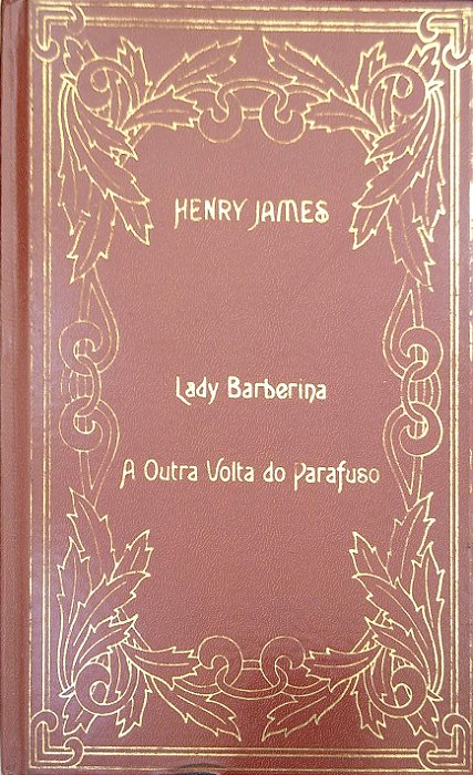 Livro Lady Barberina - a Outra Volta do Parafuso Autor James, Henry (1983) [usado]