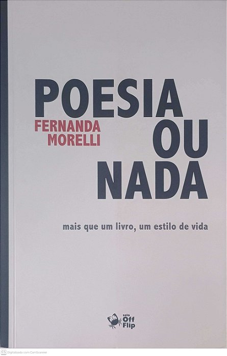 Livro Poesia ou Nada Autor Morelli, Fernanda (2015) [usado]