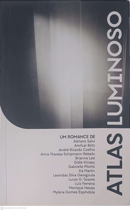 Livro Atlas Luminoso um Romance Coletivo Autor Varios Autores (2023) [usado]