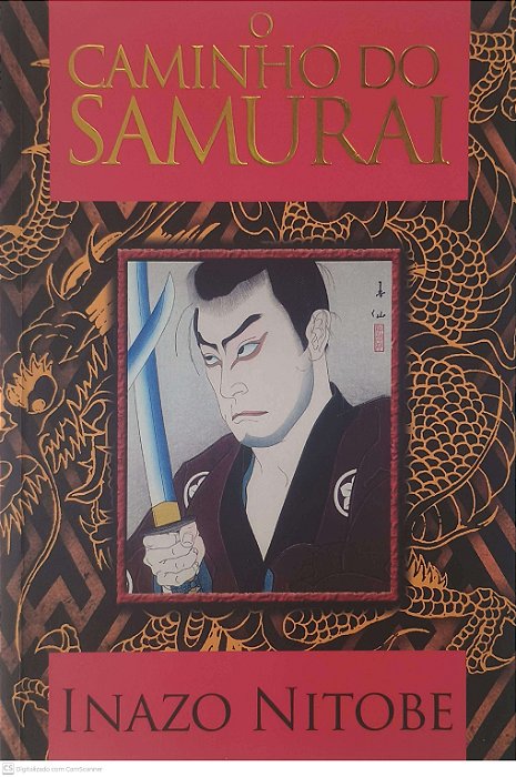 Livro o Caminho Samurai Autor Nitobe, Inazo (2019) [usado]