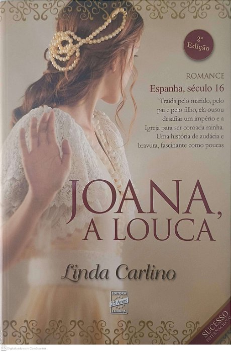 Livro Joana a Louca Autor Carlino, Linda (2012) [usado]