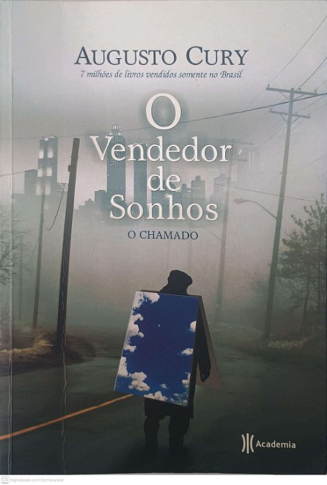 Livro o Vendedor de Sonhos o Chamado Autor Cury, Augusto (2008) [usado]