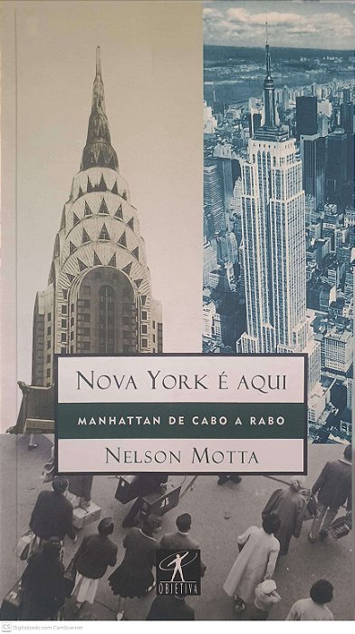 Livro Nova York é Aqui: Manhattan de Cabo a Cabo Autor Motta, Nelson (1997) [usado]