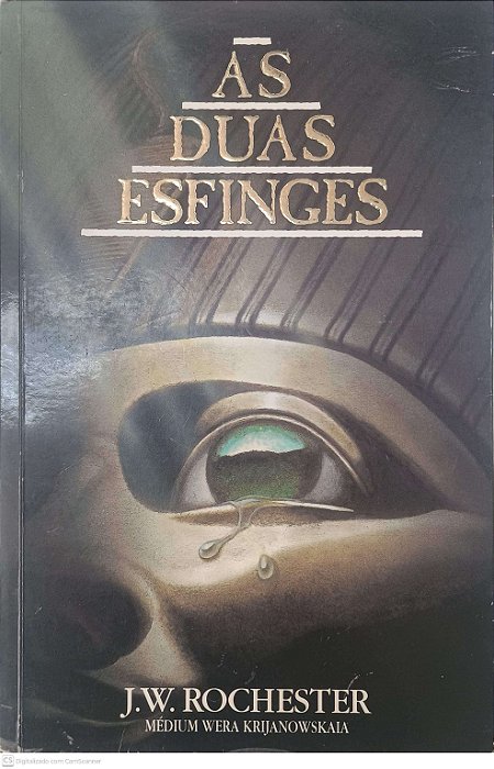Livro as Duas Esfinges Autor Rochester, J. W. (1999) [usado]